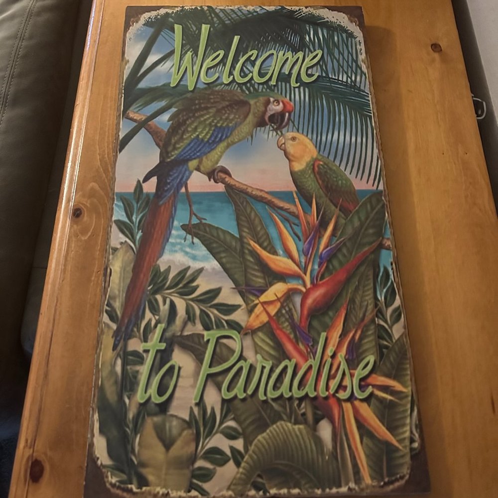 Welcome to Paradise Sign